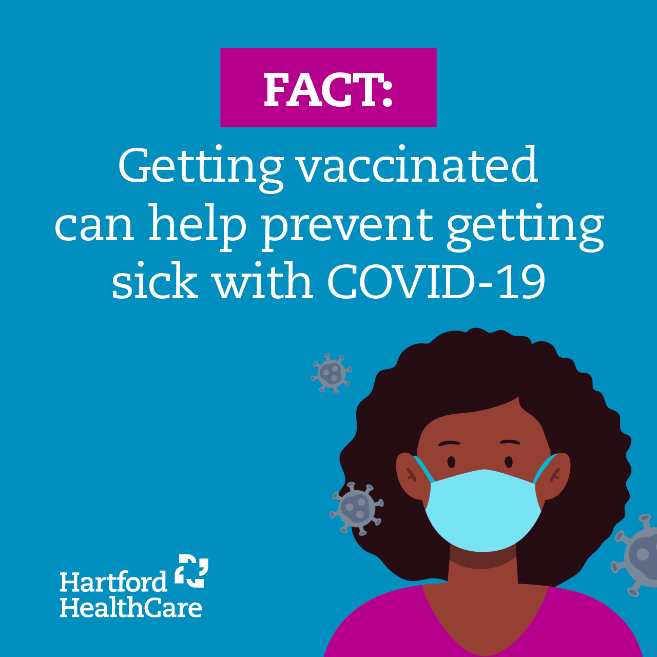 COVID Vaccine Facts Hartford HealthCare CT